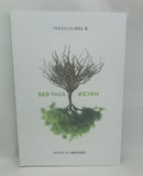 Ser para hacer marcos Brunet