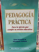 Pedagogía práctica para la iglesia que cumple su misión Wilfredo calderon