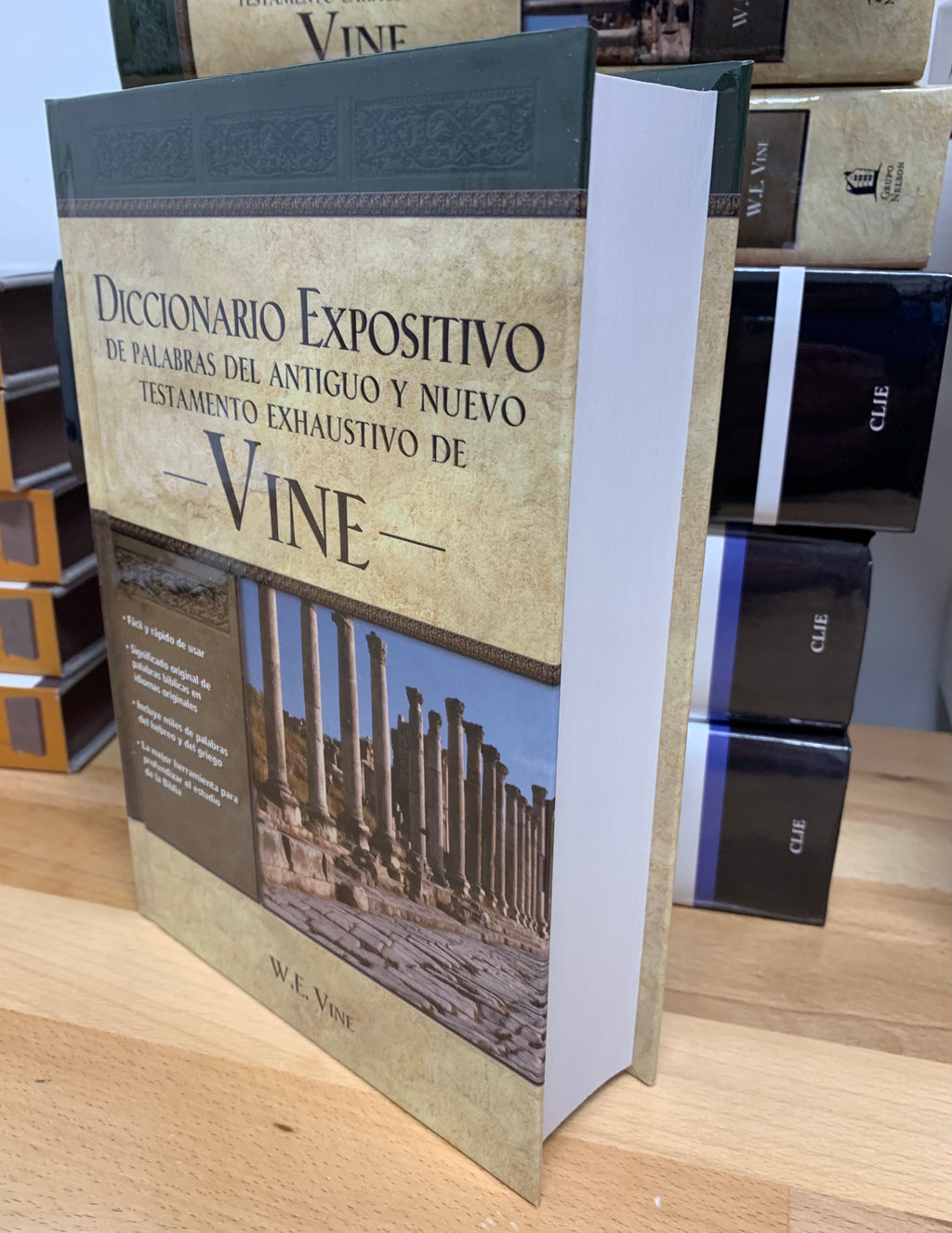 VINE DICCIONARIO EXPOSITIVO PALABRAS DEL ANTIGUO Y NUEVO TESTAMENTO  EXHAUSTIVO