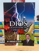 Dios y la existencia del mal Armado alducin