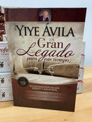 Un gran legado para este tiempo 3 fundamentos de los milagros yiye Avilla tapa dura